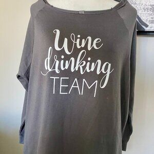"Wine Drinking Team" Casual Wide-Neck Long-Sleeve NWT